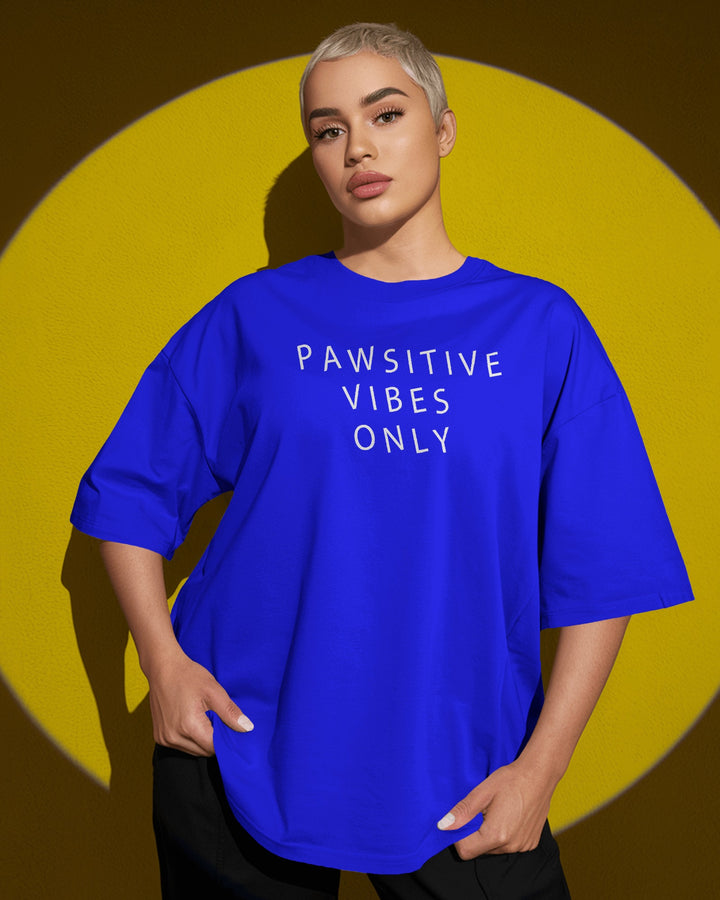 Blue Pawsitive Vibes Only Dog Artwork Unisex T-Shirt Female Oversized-Fit